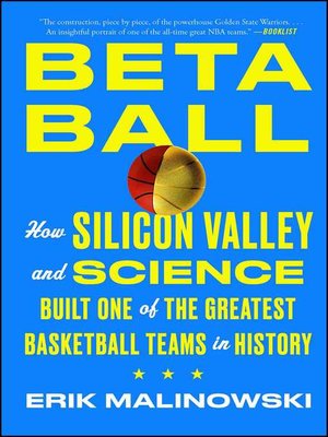 cover image of Betaball: How Silicon Valley and Science Built One of the Greatest Basketball Teams in History